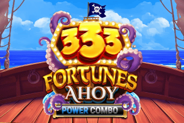 333 Fortunes Ahoy Power Combo - online slot