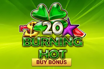 20 Burning Hot Buy Bonus online and free