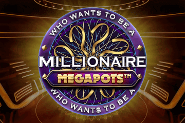 Millionaire Megapots in Online Casino