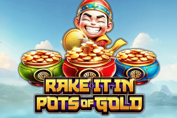Slot Rake it in Pots of Gold without registration