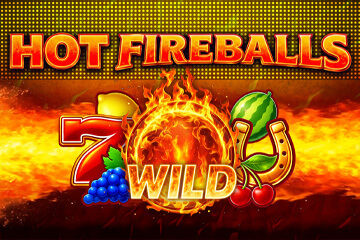 Hot Fireballs in Online Casino