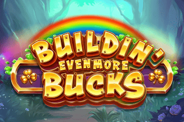 Buildin' Even More Bucks online