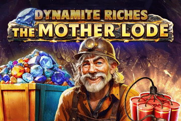 Slot Dynamite Riches The Mother Lode